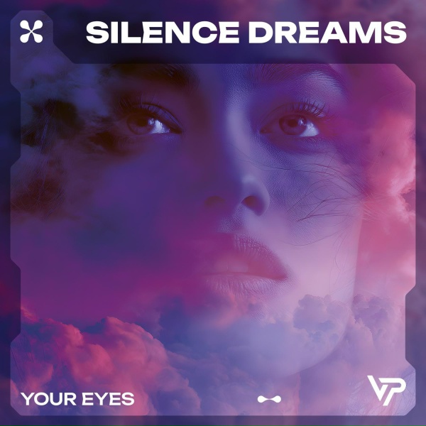 Silence Dreams - Your Eyes