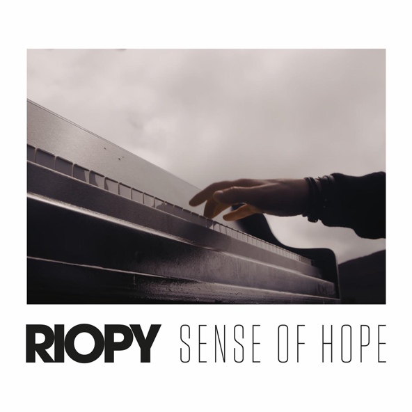 RIOPY - Sense of hope