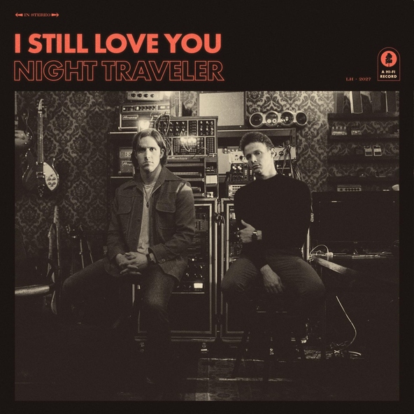 NIGHT TRAVELER - I Still Love You
