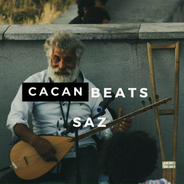 CACAN BEATS - Saz