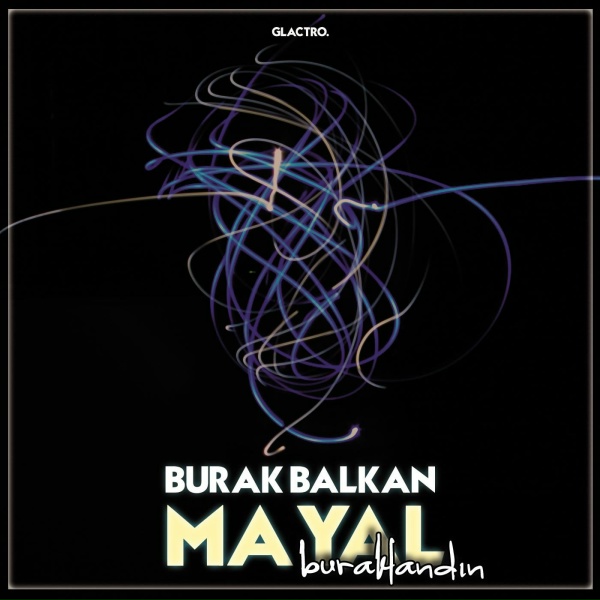 Burak Balkan - Mayal