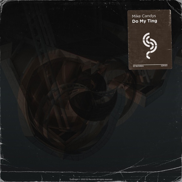 Mike Candys - Do My Ting
