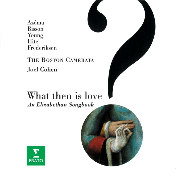 Jo&euml;l Cohen, Boston Camerata - Johnson, R: The Witty Wanton