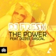 DJ Fresh feat. Dizzee Rascal - The Power