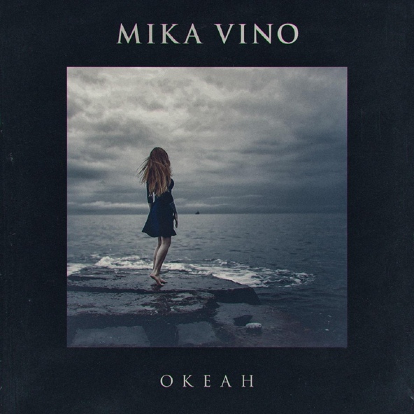 Mika Vino - Океан