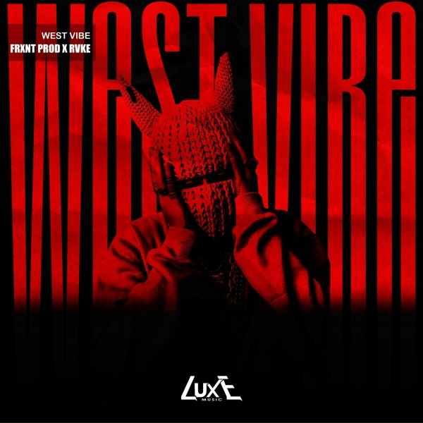 Frxnt Prod, RVKE - West Vibe