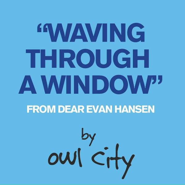 Owl City - Waving Through a Window