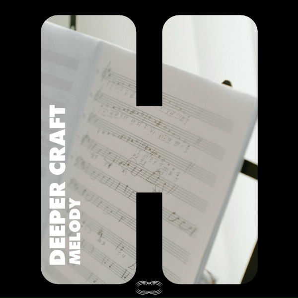 Deeper Craft - Melody