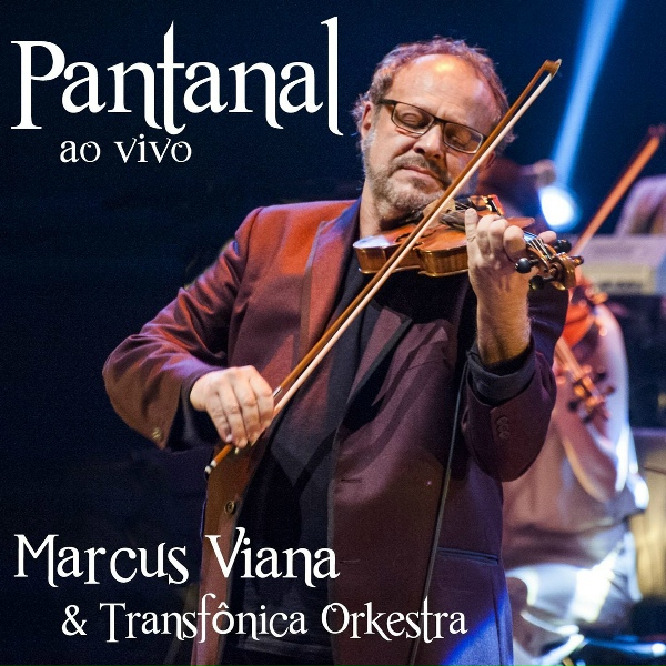 Marcus Viana - Pantanal