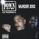 Down Low feat. Warren G - Murder 2002 (Radio Remix) (Radio Remix)