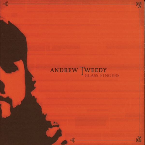 Andrew Tweedy - That Summer