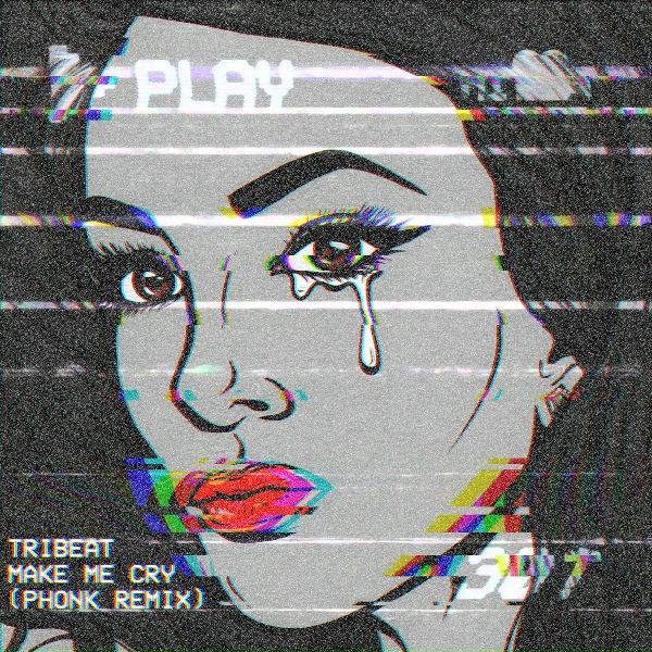 Tribeat - Make Me Cry (Phonk Remix)