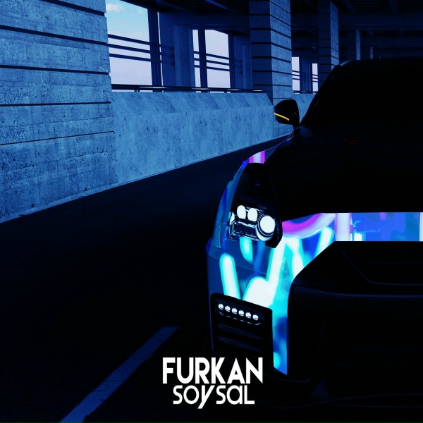 Furkan Soysal - Fast Life