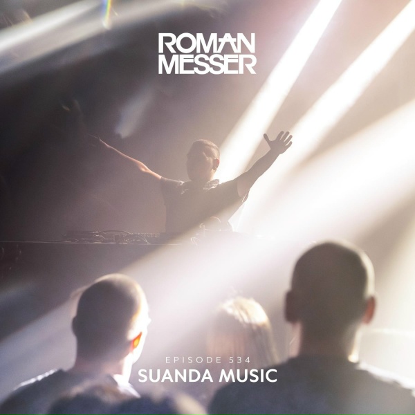 Roman Messer - Suanda Music (Suanda 534) (Intro)