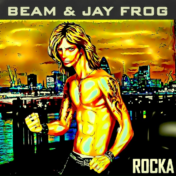 Beam, Jay Frog - Rocka