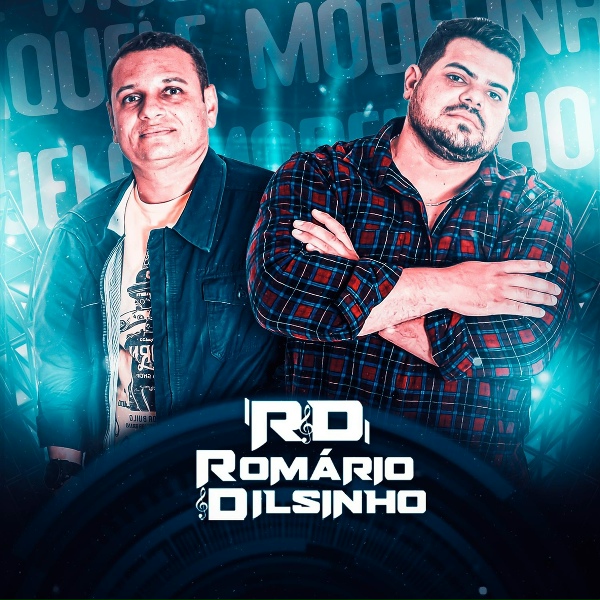 Romario e dilsinho - Eu To Com uma Puta
