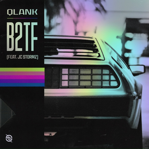 Qlank feat. JC Stormz - B2TF