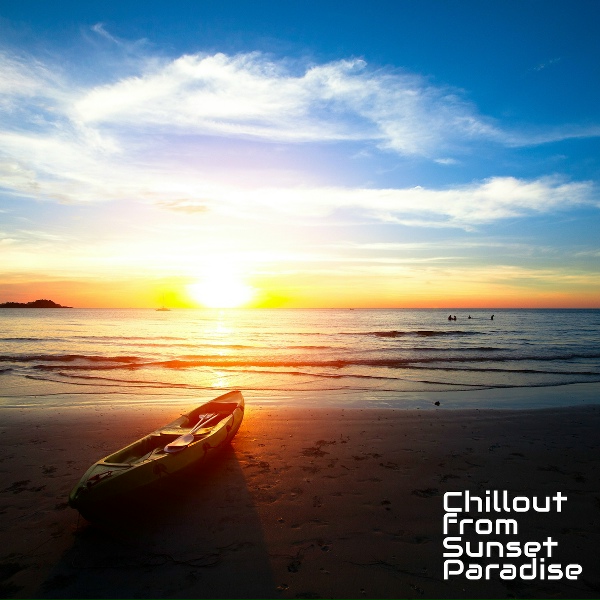 #1 Hits Now, Beautiful Sunset Beach Chillout Music Collection - When it Gets Dark