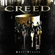 Creed - Bread Of Shame