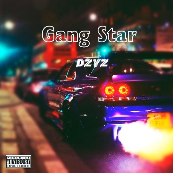 DZYZ - Gang Star