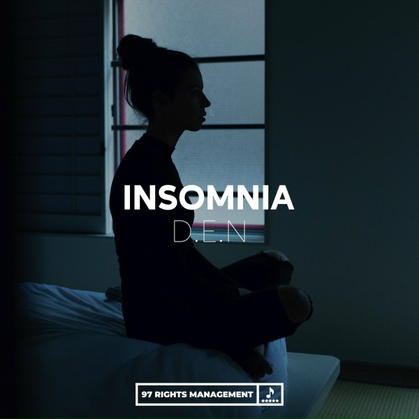 D.E.N - Insomnia