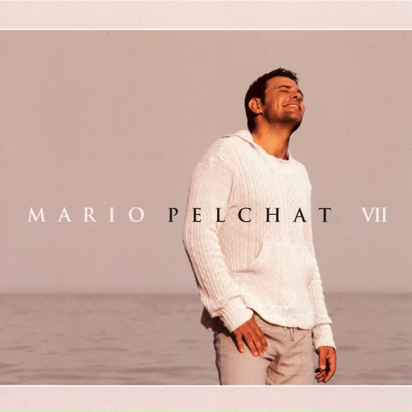 Mario Pelchat - Je m'ennuie de toi
