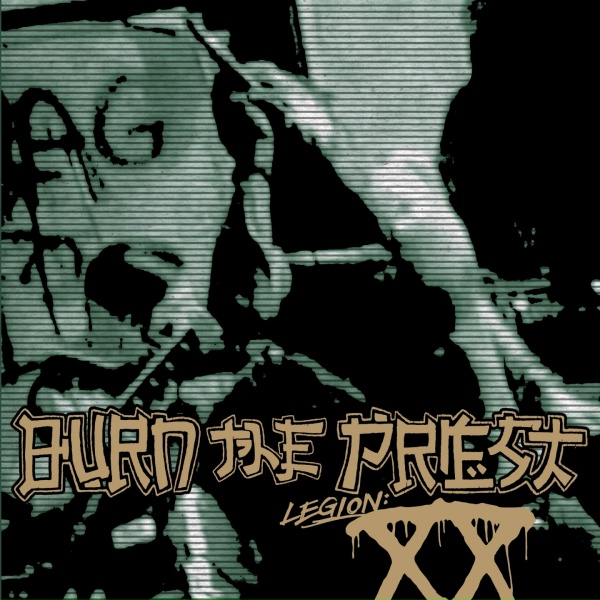 Burn The Priest - One Voice