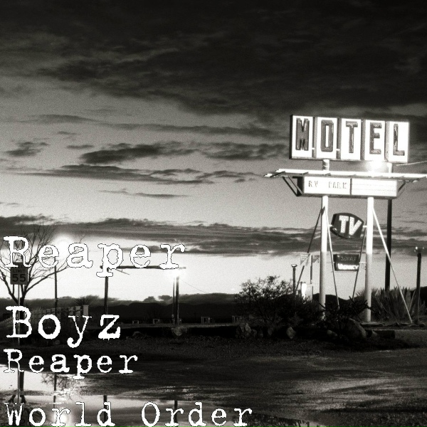 Reaper Boyz - Work