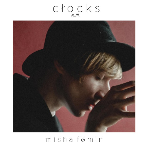 Misha Fomin - Clocks II