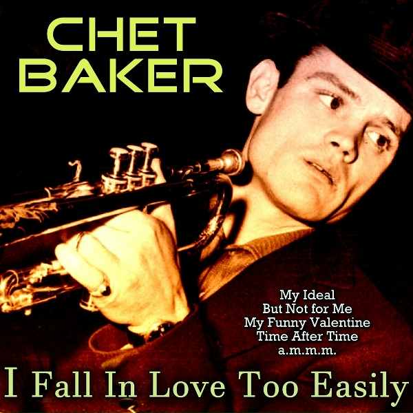 Chet Baker - That Old Feeling