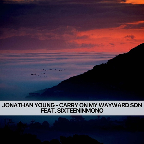 Jonathan Young - Carry On My Wayward Son