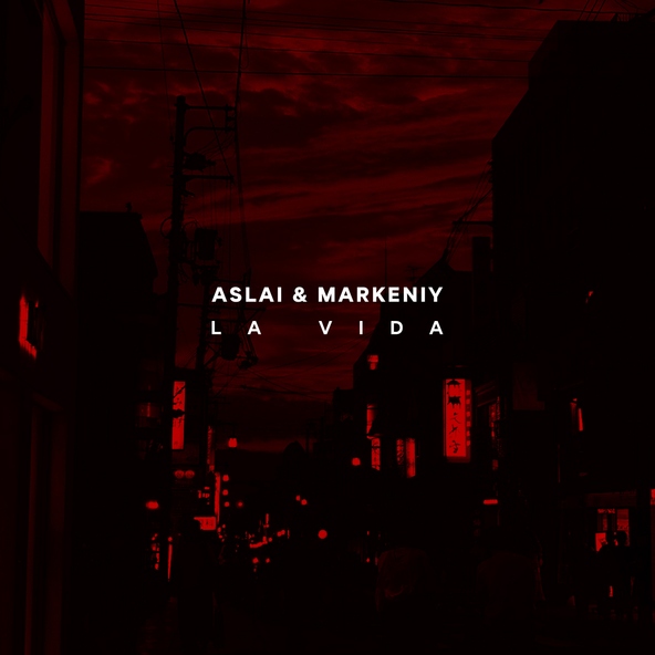 Aslai, markeniy - La Vida