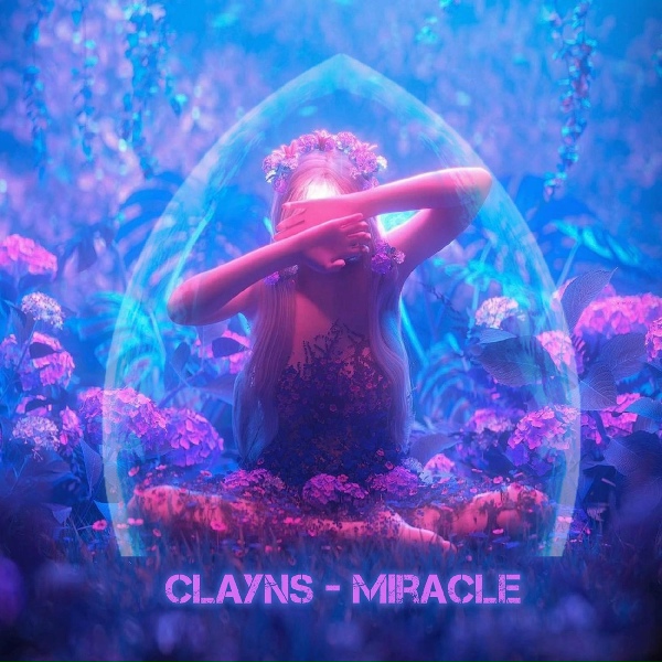 Clayns - Miracle