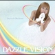 Dazzle Vision - Eternity