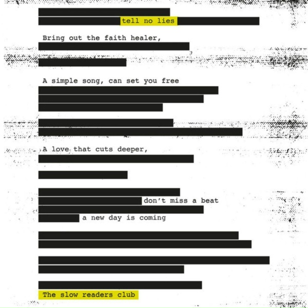 The Slow Readers Club - Tell No Lies