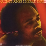 Quincy Jones - Things Could Be Worse For Me