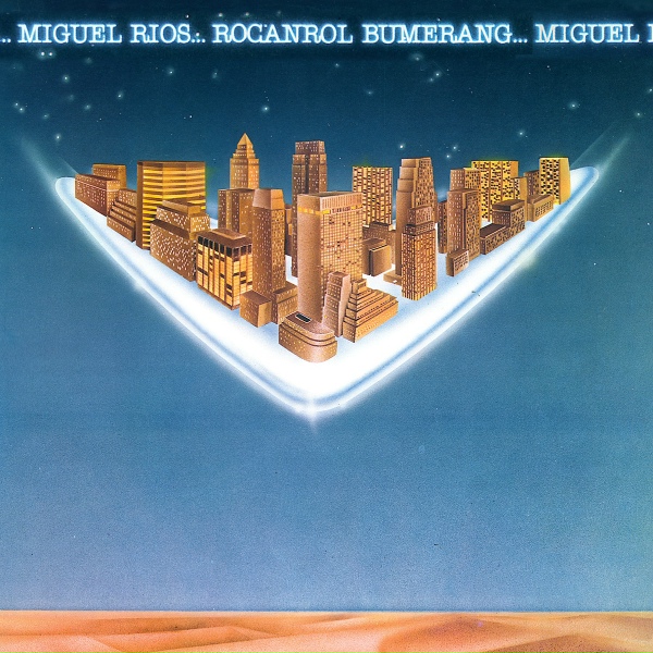 Miguel Rios - Nueva Ola