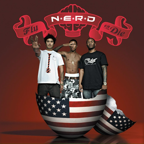 N.E.R.D. - Fly Or Die