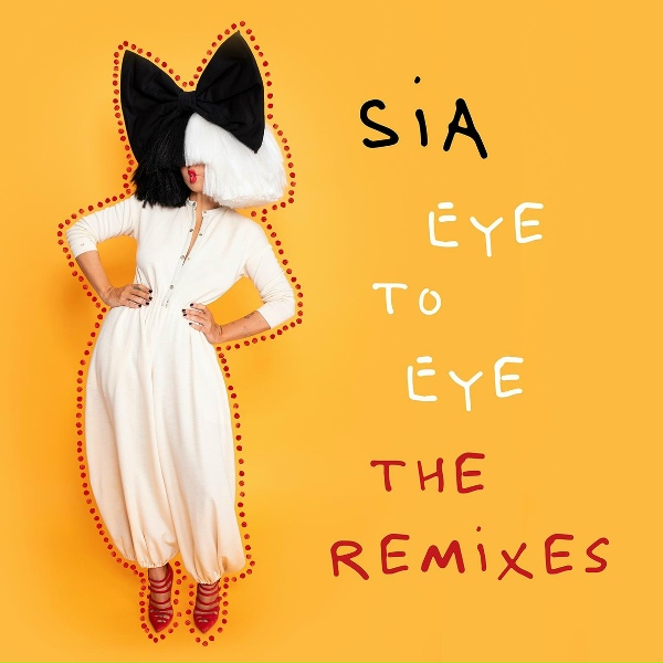 Sia - Eye To Eye (UpAllNight Famous Remix)