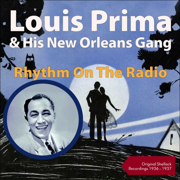 Louis Prima & His New Orleans Gang - What Will Santa Claus Say?