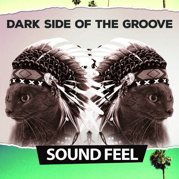 Sound Feel - Advanced Trip
