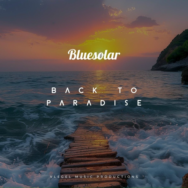 Bluesolar - Back to Paradise