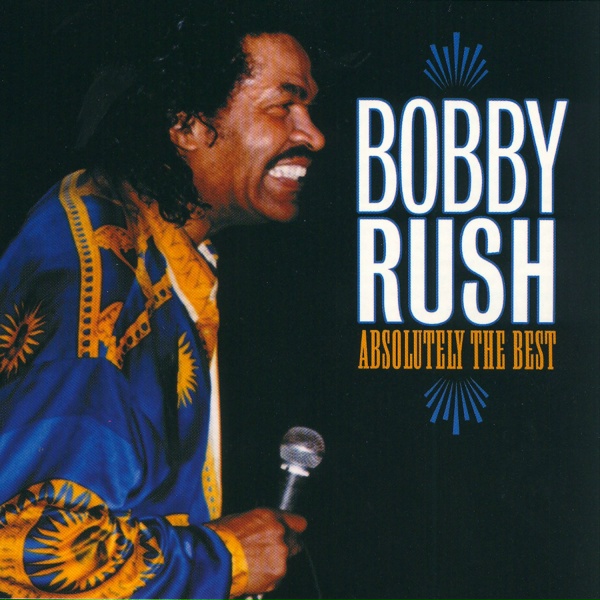 Bobby Rush - Get It On With Me