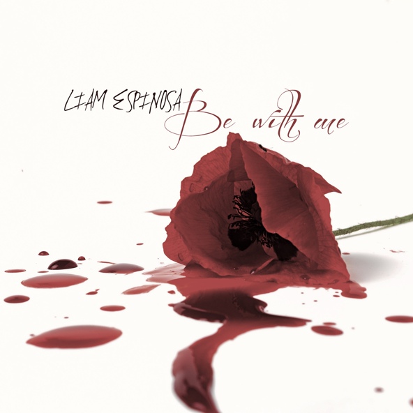 Liam Espinosa - Be With Me