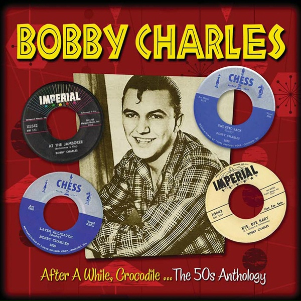 Bobby Charles - Put Your Arms Around Me, Honey