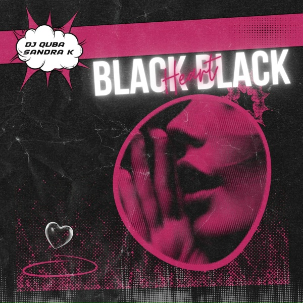 Dj Quba, Sandra K - Black Black Heart