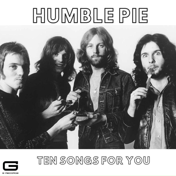 Humble Pie - As safe as yesterday is