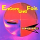Sash! - Encore Une Fois (Original Edit) (Original Edit)