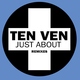 Ten Ven - Just About (Hi, I'm Claude Remix) (Hi, I'm Claude Remix)