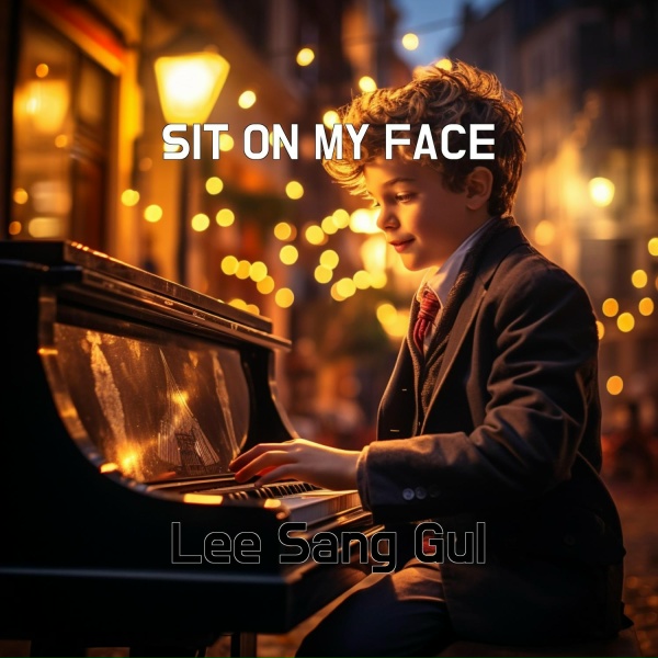 Lee sang gul - SIT ON MY FACE
